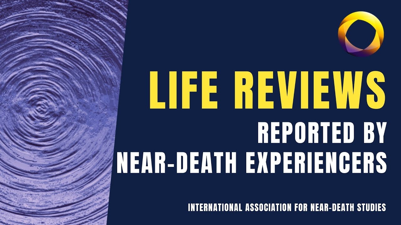 Near Death Experience (NDE) Life Reviews: Lessons on Compassion and Purpose