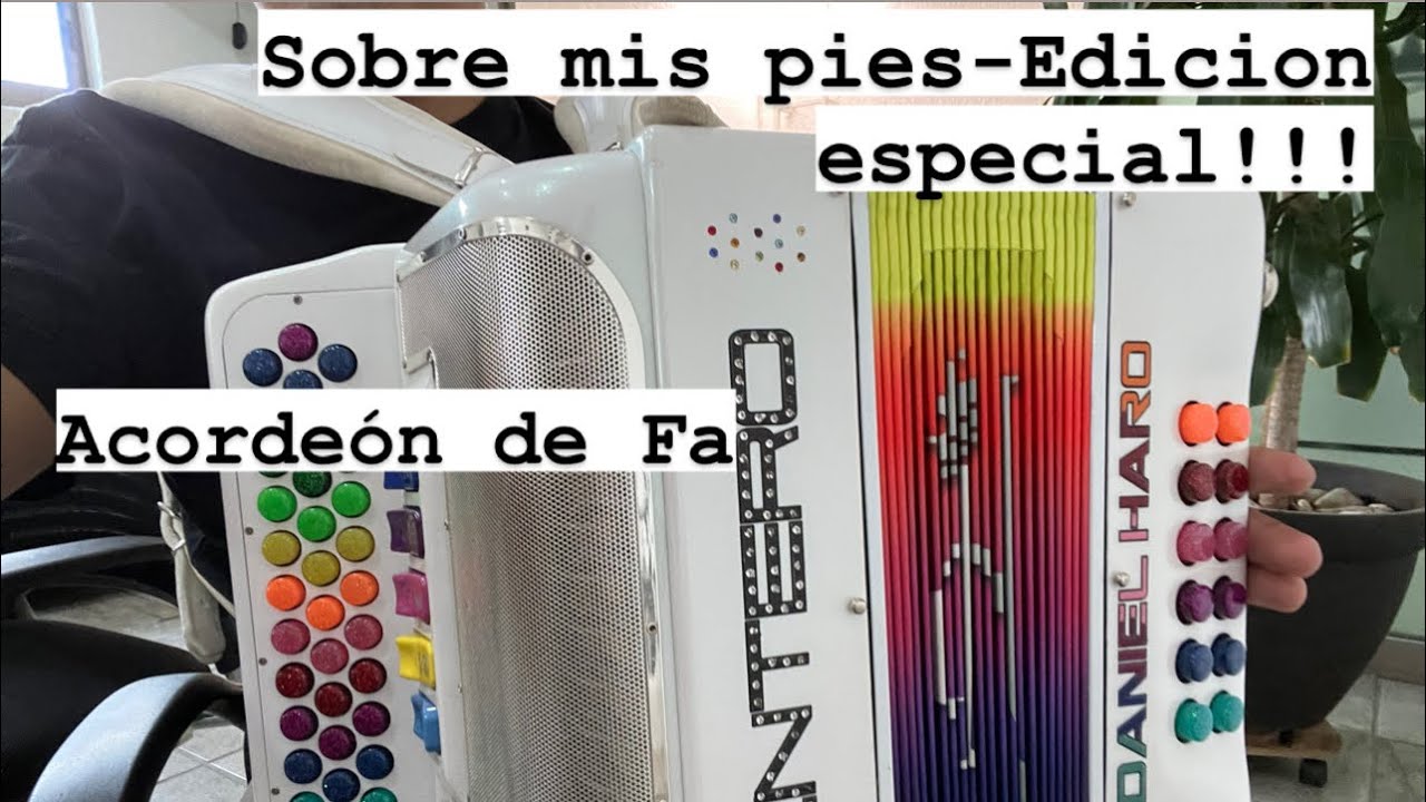 Tutorial acordeón Sobre mis pies- Acordeon de fa. Edición especial