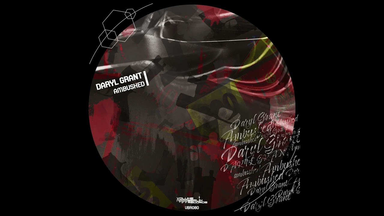 Daryl Grant - Ambushed [VBR080]