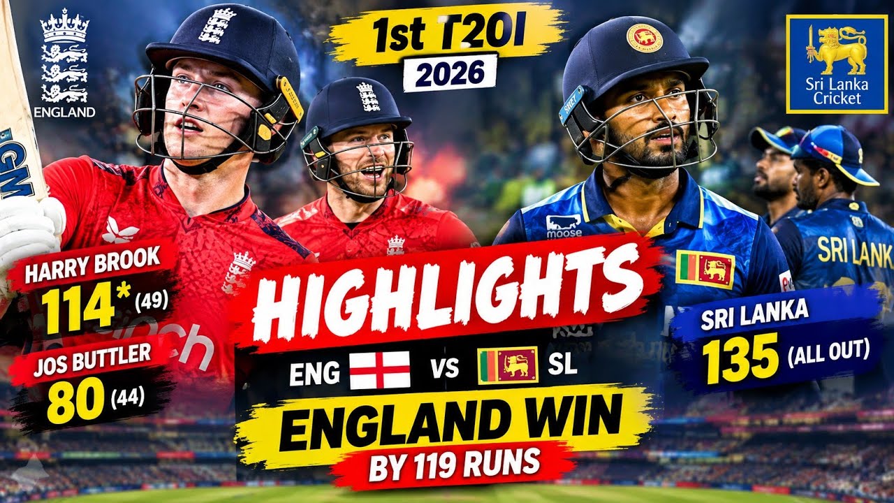 ENG vs SL 1st T20I Highlights | England Beat Sri Lanka by 119 Runs | Harry Brook Century