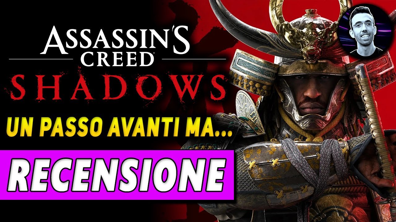 ASSASSIN'S CREED SHADOWS | RECENSIONE : Un passo avanti ma...