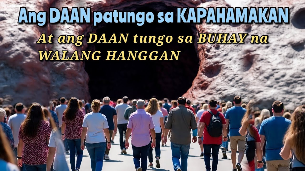 Malapad at malawak ang daan tungo sa kapahamakan ayun ni KRISTO HESUS