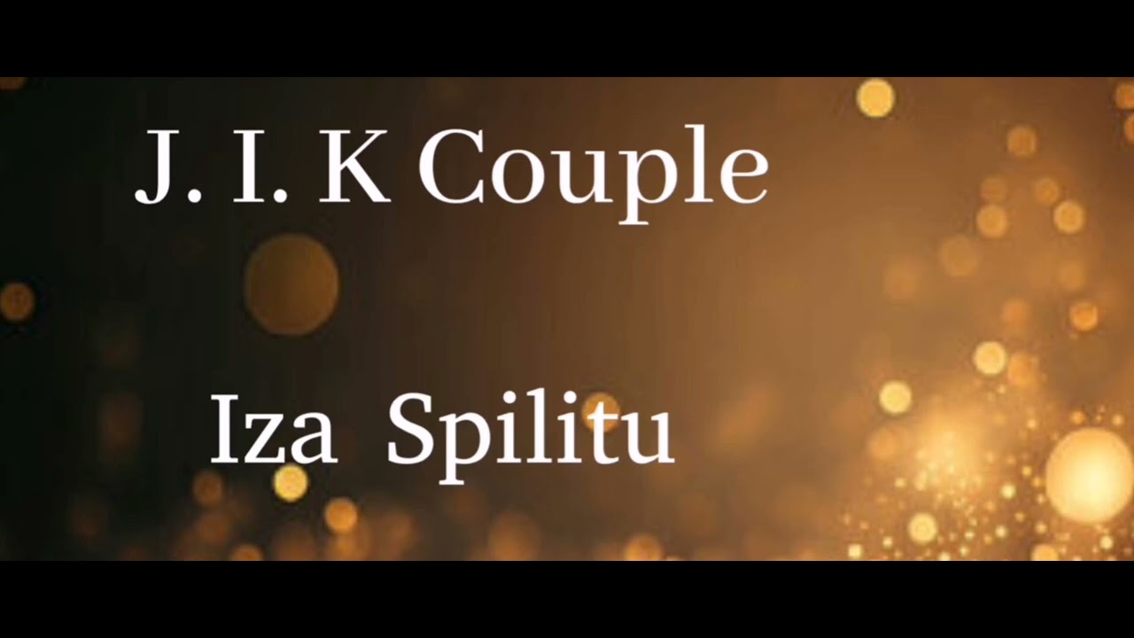 J. I. K Couple - Iza Spilitu (Official audio) 