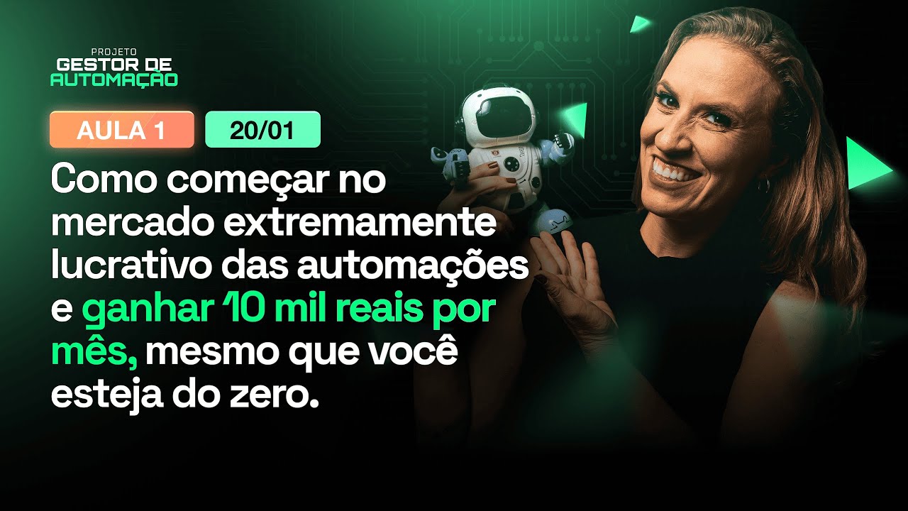 Como Começar na Gestão de Automação em 2026 e Ganhar 10 mil/mês