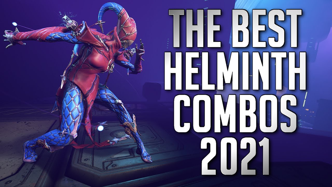 THE MOST AMAZING HELMINTH COMBOS EVER CREATED IN WARFRAME [2021]
