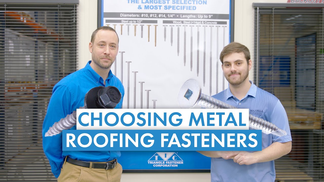 Buying Metal Roofing Fasteners: Types, Substrates, Materials, Coatings