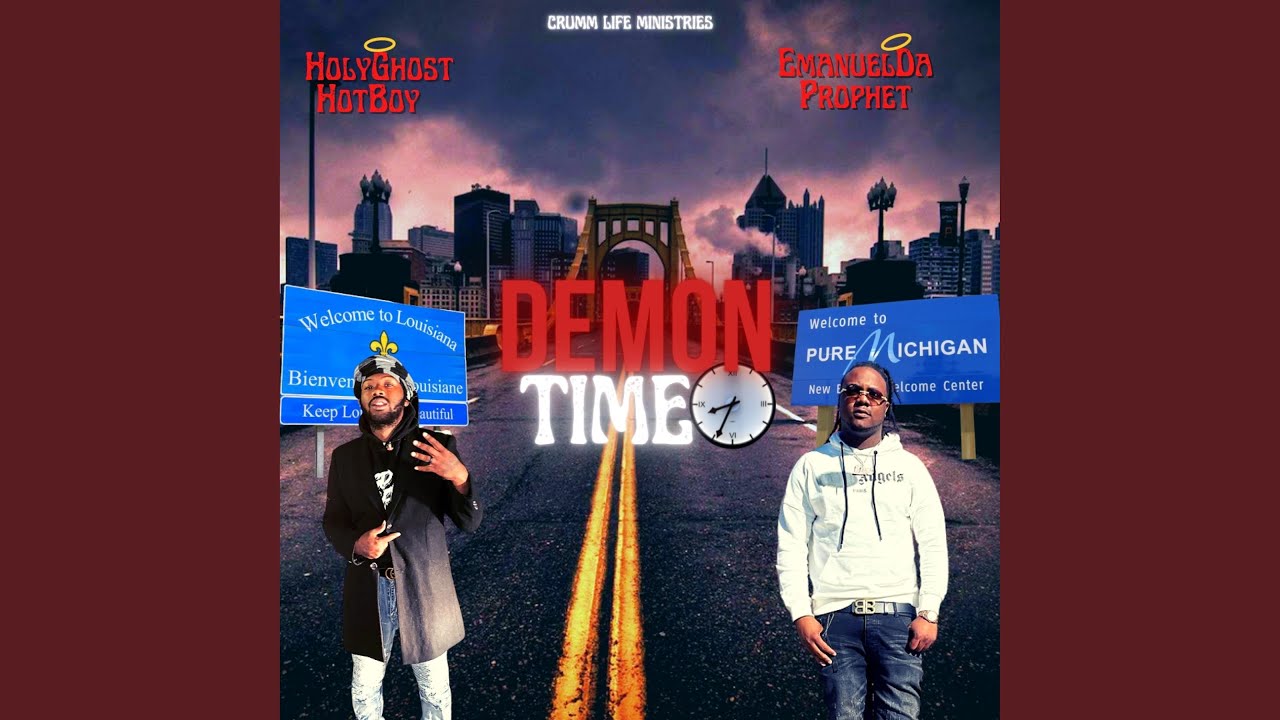 Demon Time (feat. Emanuel Da Prophet)