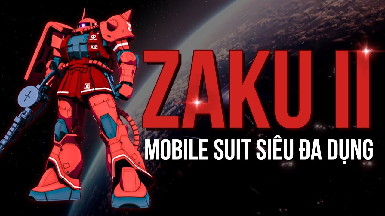 Tìm hiểu về Zaku II - Sơn Đỏ nên rất mạnh?| Hồ sơ GUNDAM