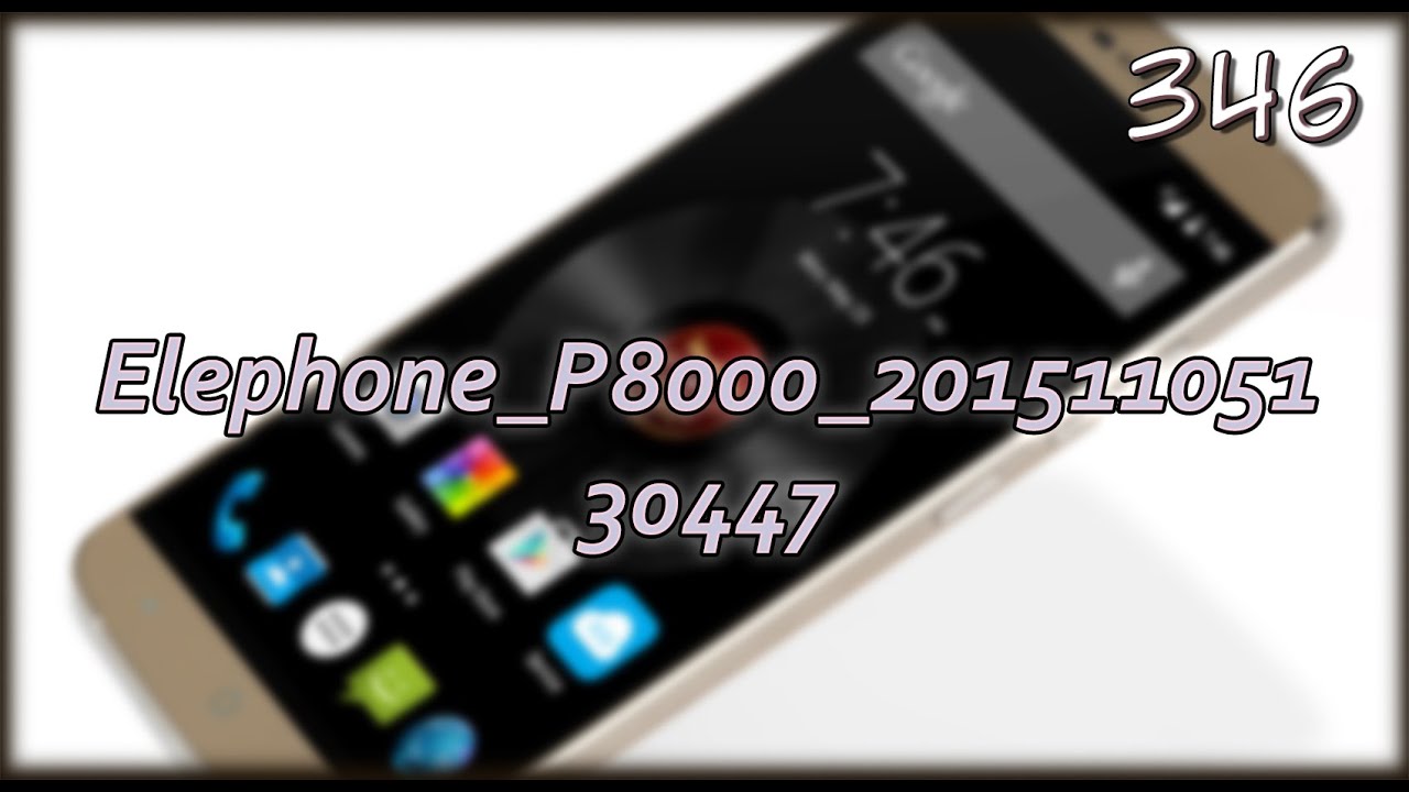 W.K.O.D. 346 - Elephone_P8000_20151105130447