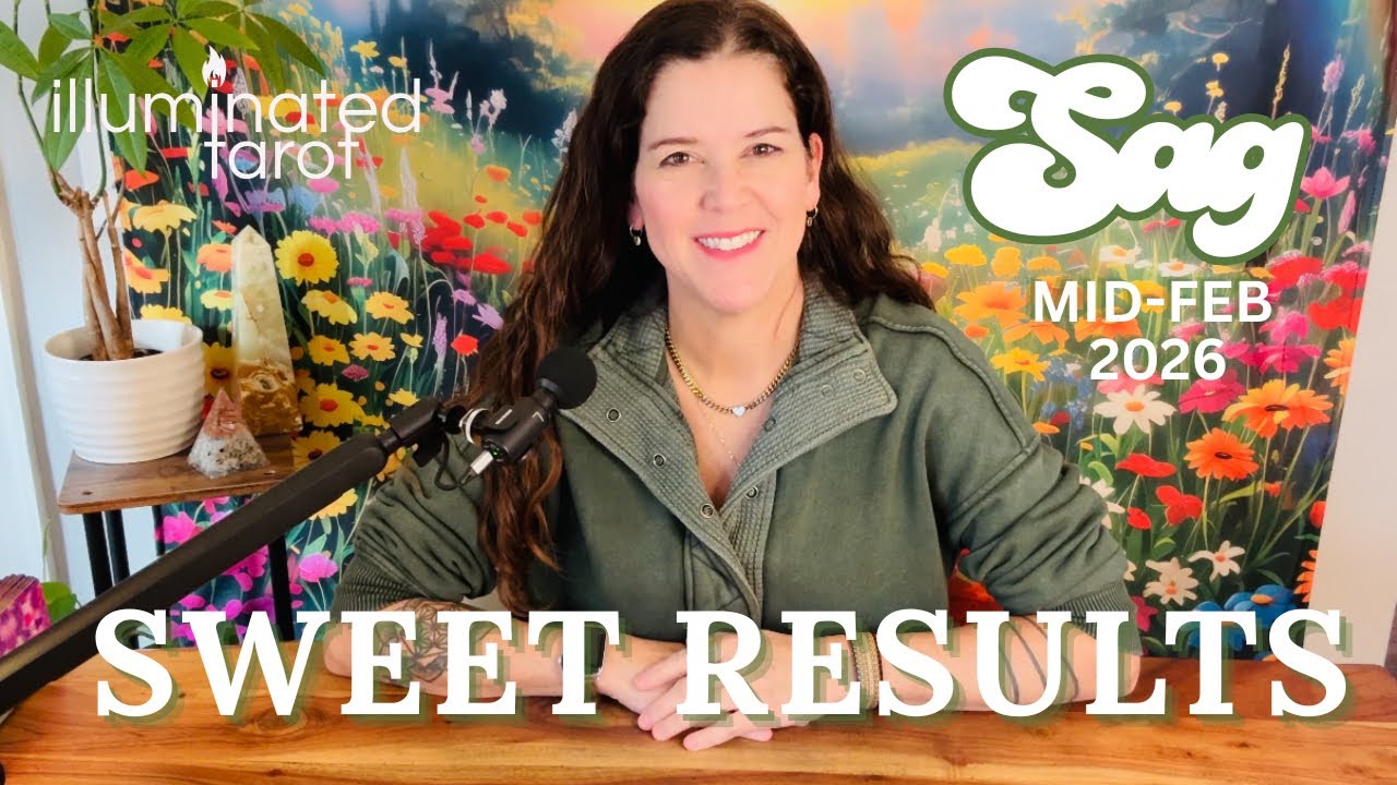 SAGITTARIUS ♐︎ “Magical Results Are Taking Form & Will Be Sweeter Than You Expect!” MID-FEB 2026
