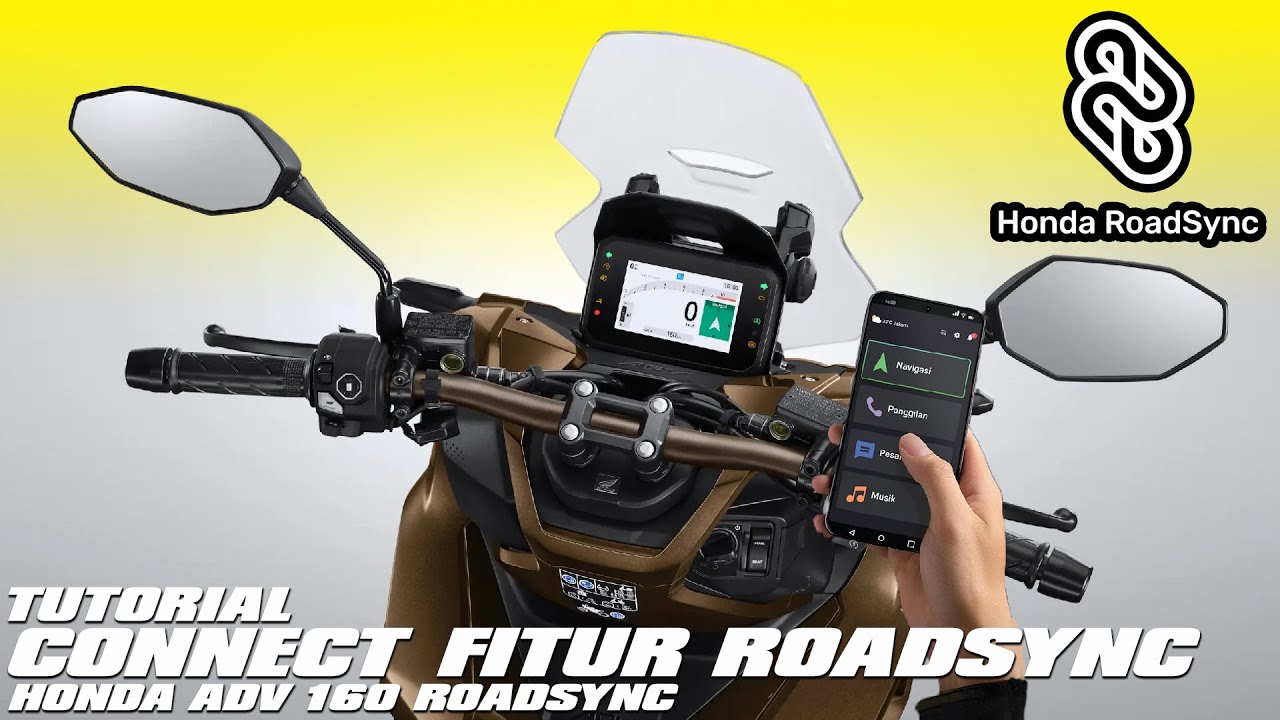 TUTORIAL CONNECT FITUR ROADSYNC HONDA ADV 160 ROADSYNC