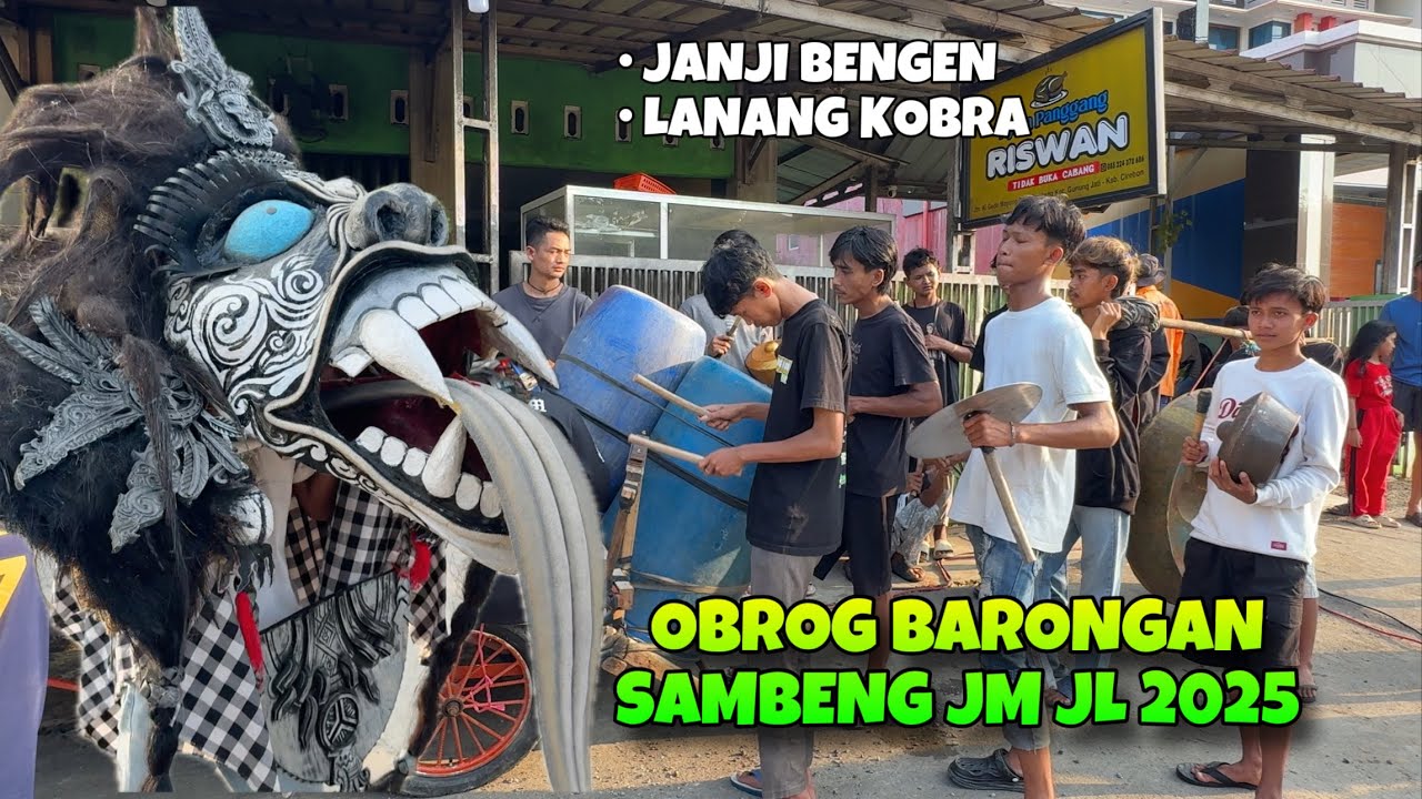 JANJI BENGEN - LANANG KOBRA - Obrog Barongan SAMBENG JM JL 2025