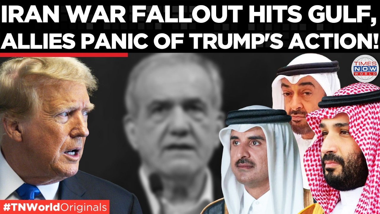 GULF V/S TRUMP: Gulf States Panic Over US-Iran Deal Risks As War Continues And Frustration Grows