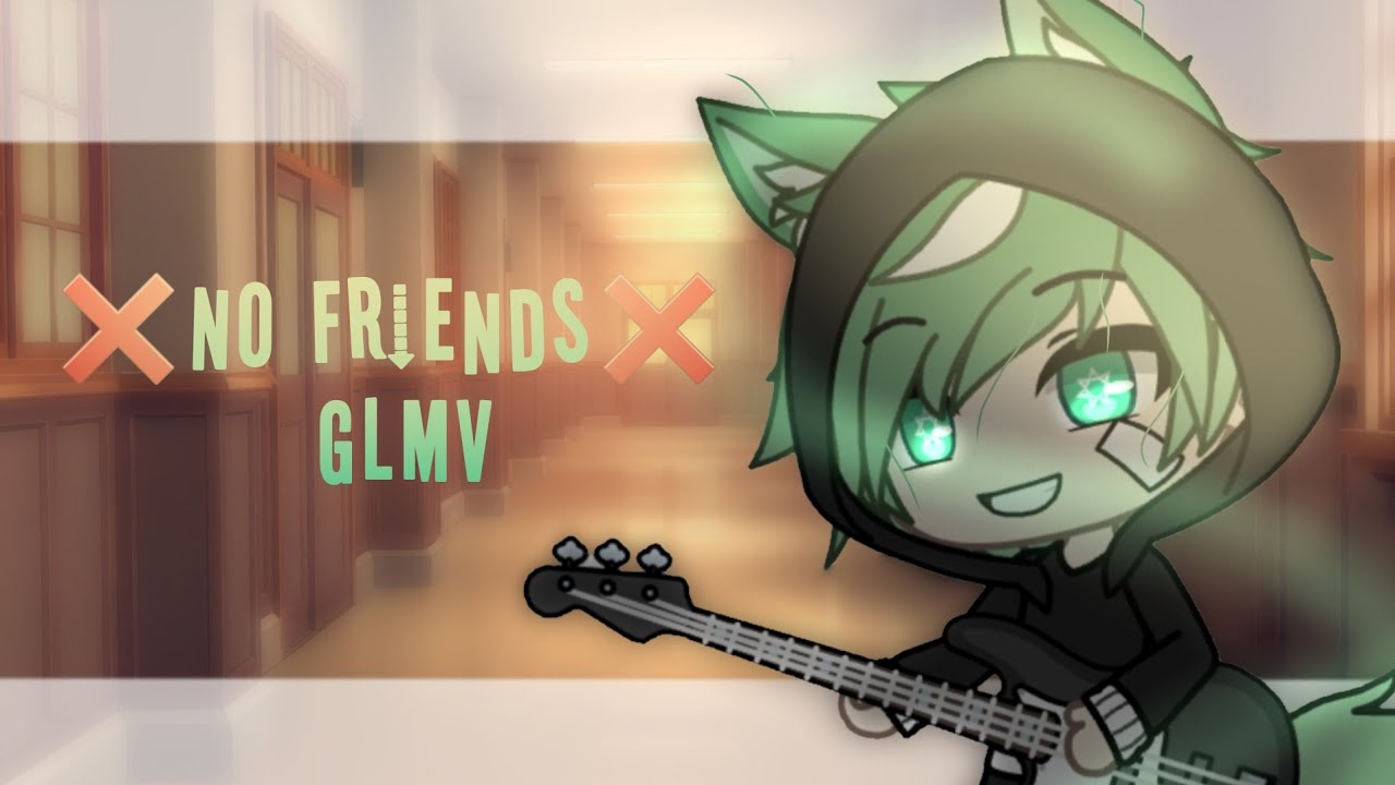 No Friends GLMV||Lucas Backstory||Gacha life||Nightcore version||Read description||
