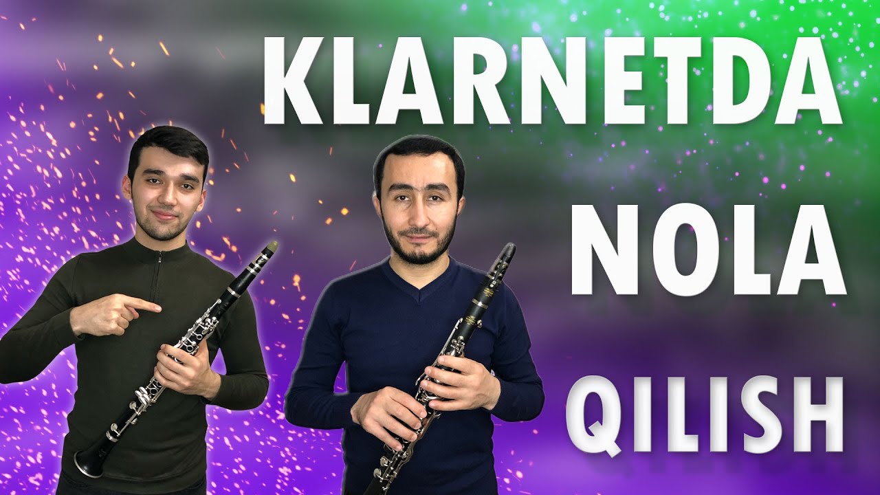 Klarnet to`ybop chalish sirlari! Klarnetda nola qilish usullari Rustam Mamurov x Yahyobek Nurullayev