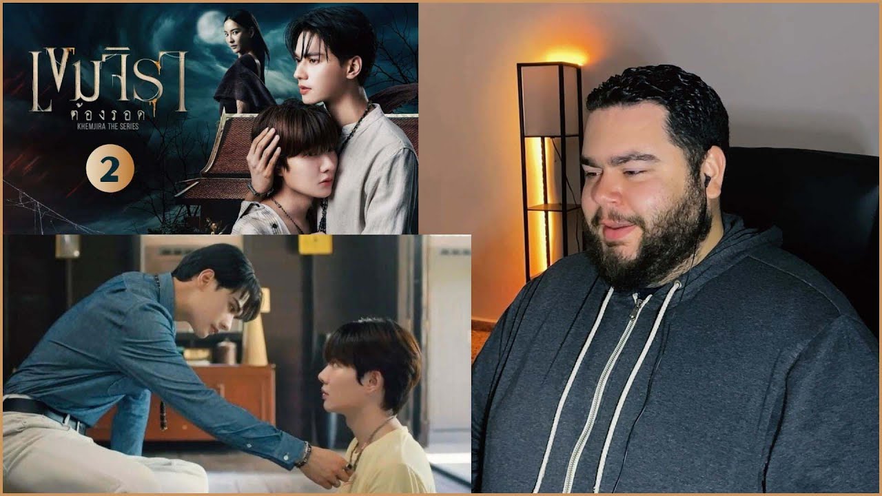 Khemjira The Series เขมจิราต้องรอด - EP.2 | REACTION