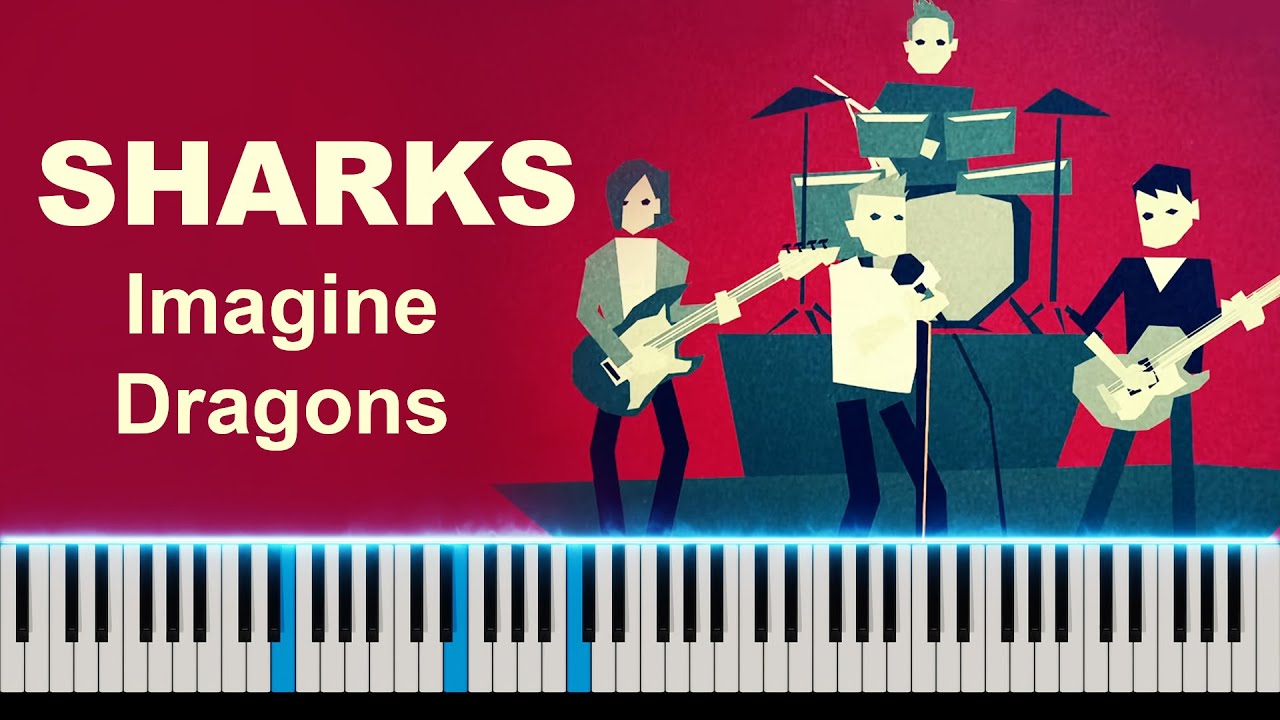 Imagine Dragons - SHARKS Piano Cover [FREE MIDI]
