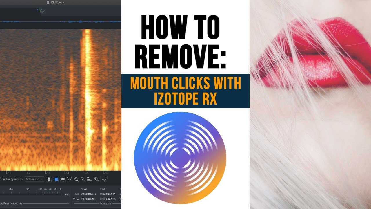Учебное пособие iZotope RX: как убрать щелчки и причмокивания губами в диалоге