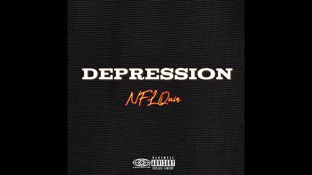 NFLQuin - Depression (Official Audio)
