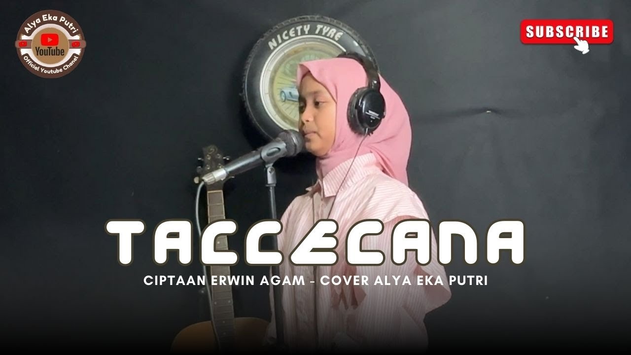 Lagu Bugis Terbaru TACCECANA Ciptaan Erwin Agam Cover Alya Eka Putri