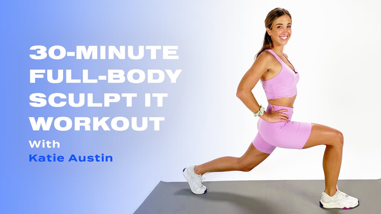 30-минутная тренировка для всего тела Sculpt IT с Кэти Остин