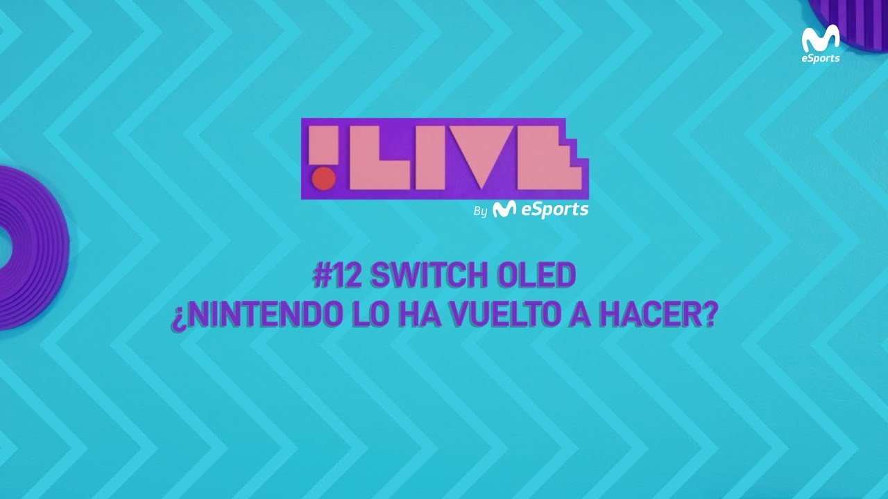 !Live #12:  SWITCH OLED: ¿NINTENDO lo ha vuelto a hacer?