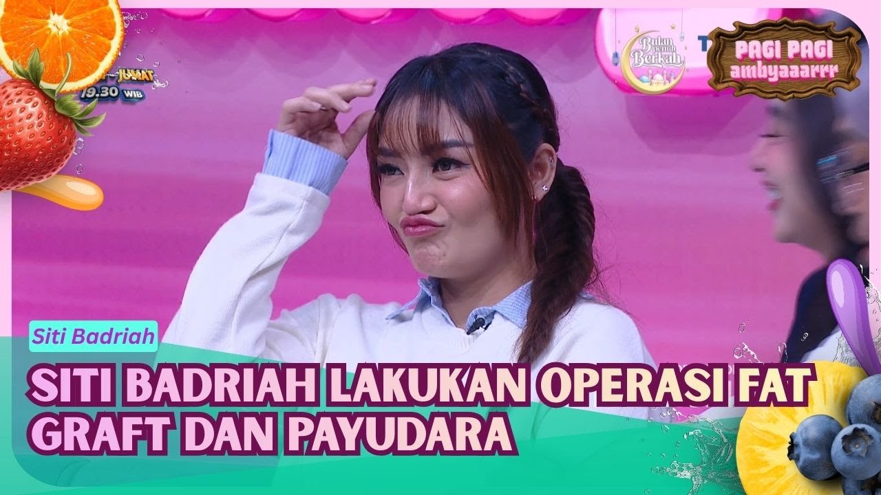 [FULL] Siti Badriah Lakukan Operasi Fat Graft Dan Payudara - PAGI PAGI AMBYAR (16/2/26)