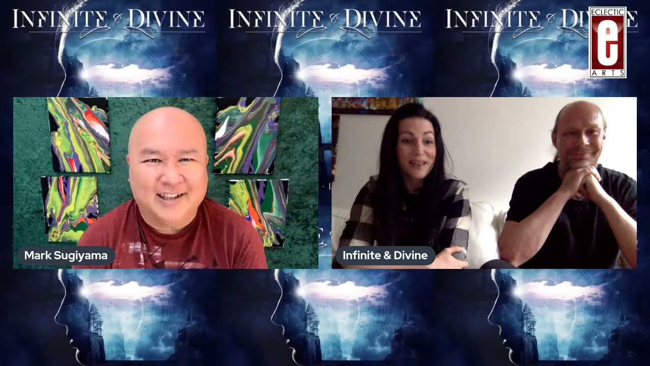 INFINITE & DIVINE | Music Interview | May 11, 2021 | Eclectic Arts