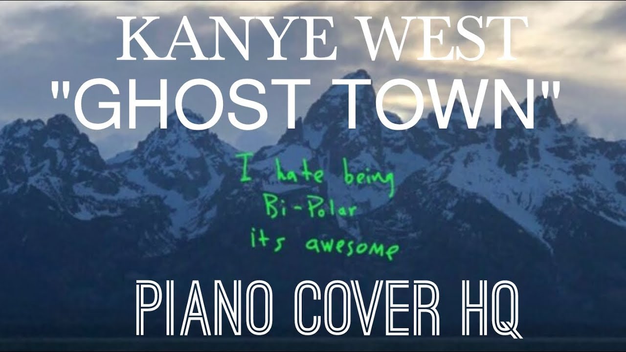 Kanye West - Ghost Town | Piano Cover HQ