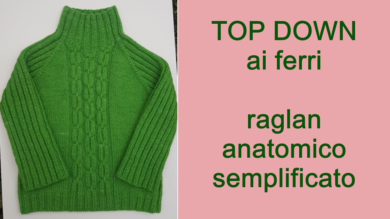 Maglia top down ai ferri, raglan anatomico facilitato. PARTE 1: il calcolo per tutte le misure.