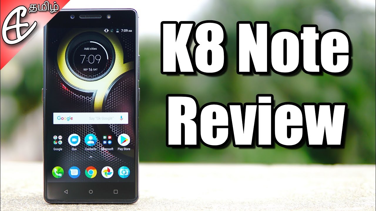Lenovo K8 Note Review (தமிழ் |Tamil)