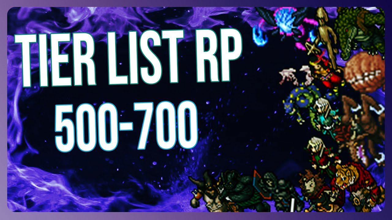 Tier List RP (500 a 700) Atualizada 2025!