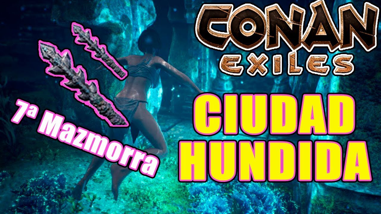 CONAN EXILES | CIUDAD HUNDIDA | 7ª Mazmorra | DAGÓN