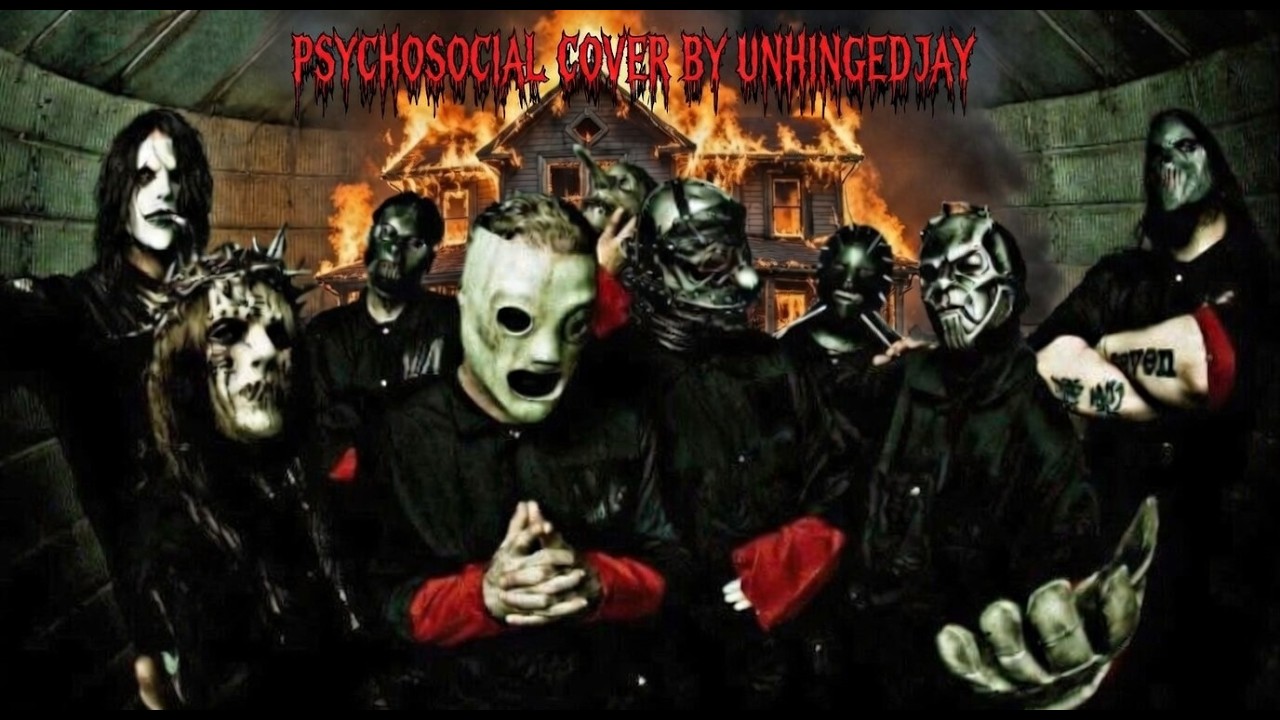 SLIPKNOT PSYCHOSOCIAL COVER