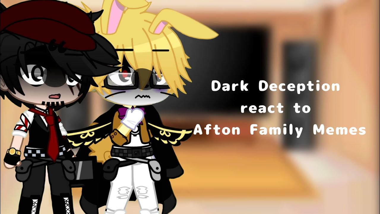 Dark Deception react to Afton Family Memes||Dark Deception x FNAF||Reaction ✨⭐💞💗