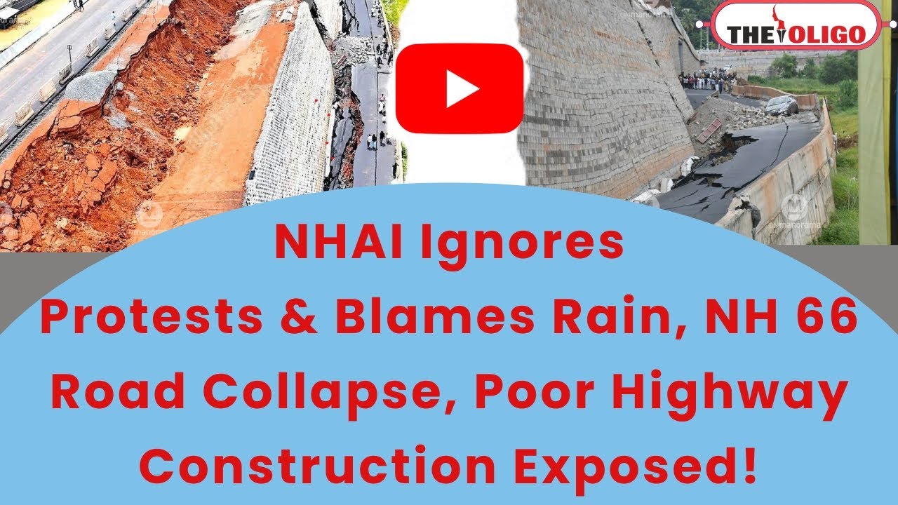 NH 66 Highway Collapse: NHAI Faces Backlash Over Faulty Road Work in Mallapuram, Blames Heavy Rain!