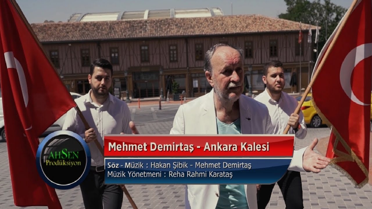 Mehmet Demirtaş - Ankara Kalesi
