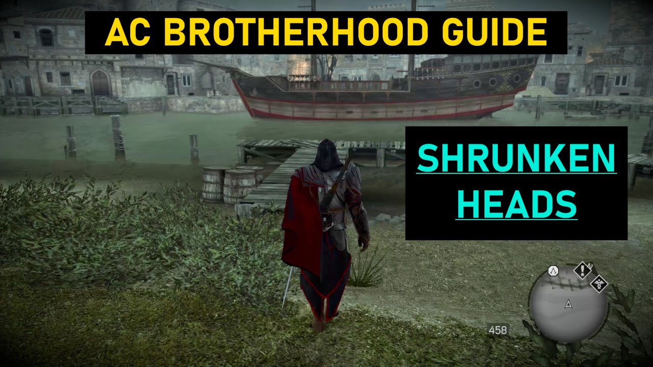 Assassin's Creed Brotherhood RAPID Guide - SHRUNKEN HEAD LOCATIONS & Advice - 4K 60fps