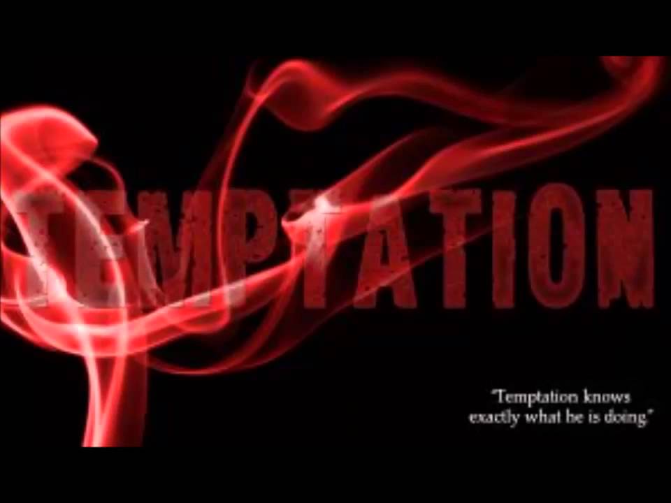Merit is Gained Through Temptation