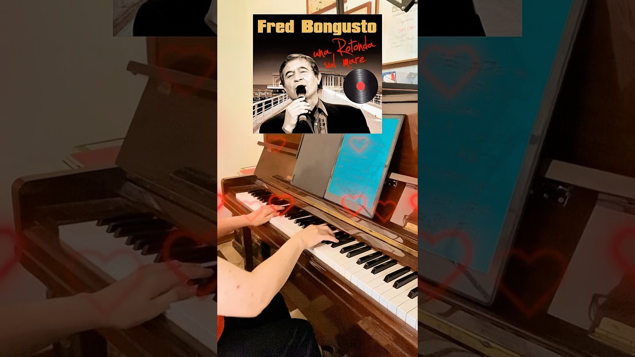 Una rotonda sul mare di Fred Bongusto (Aldo Valleroni/Pietro Faleni/Franco Migliacci) Piano Cover