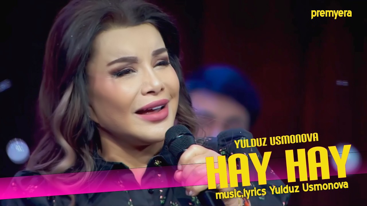 Yulduz Usmonova - Hay Hay (Premyera) #2026