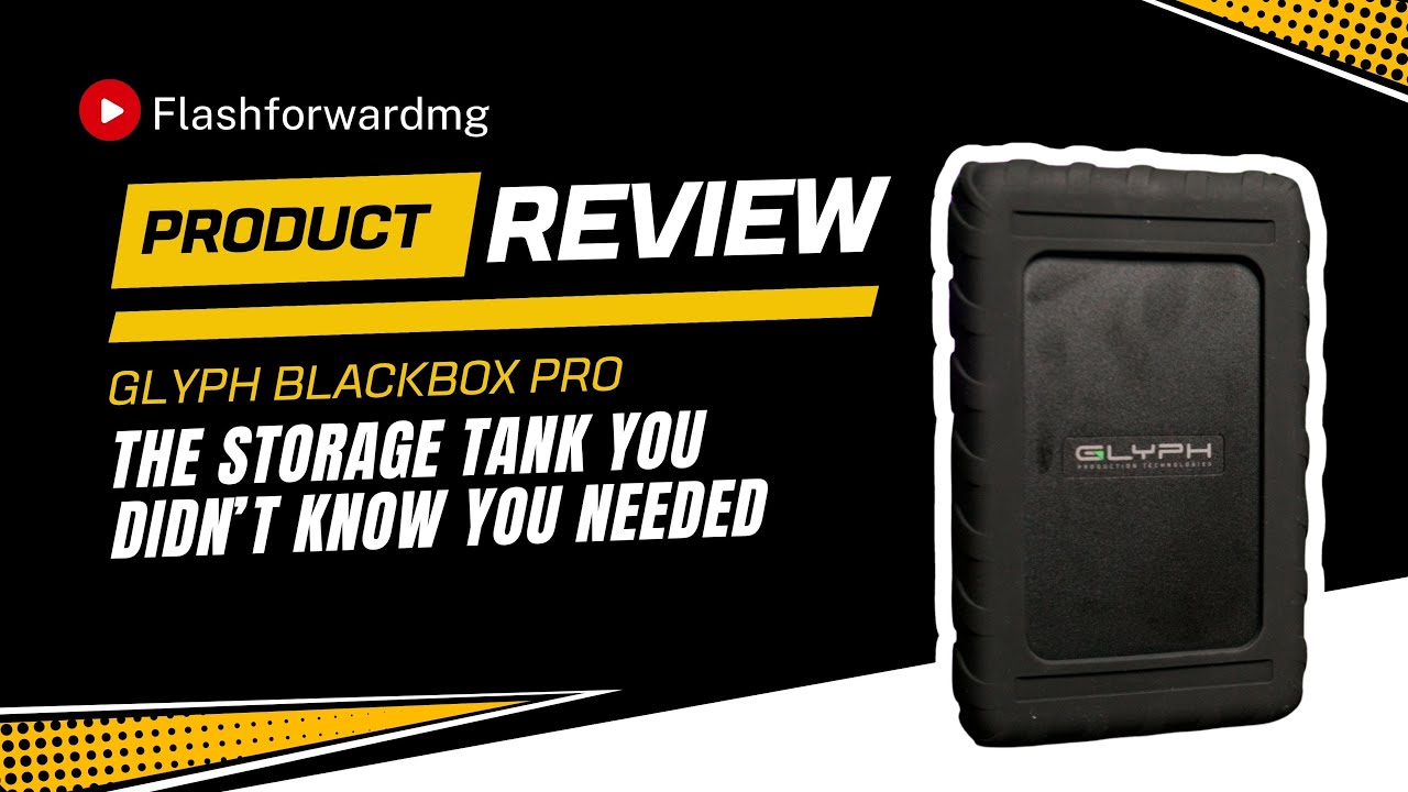 Glyph Blackbox Pro: The Storage Tank You Didn’t Know You Needed!