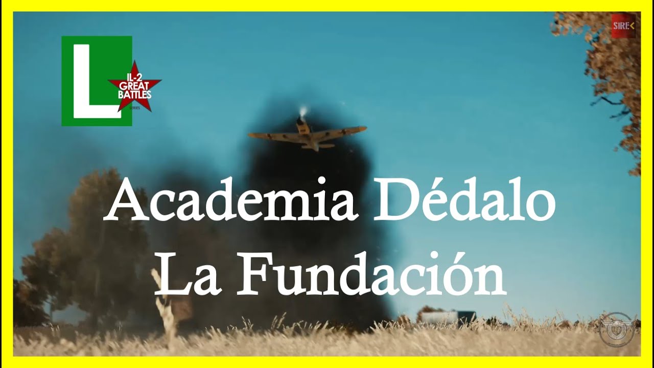Academia Dédalo IL-2 de la Fundación