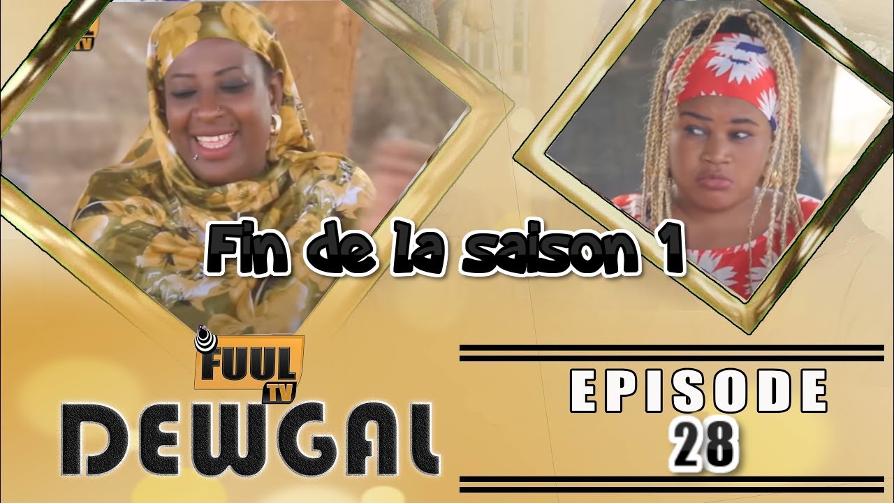 Série - DEWGAL -  ( Épisode 28 - fin de la saison 1 )