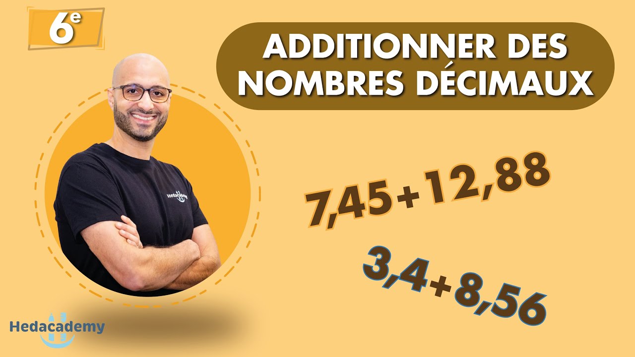 ADDITIONNER DES NOMBRES DÉCIMAUX