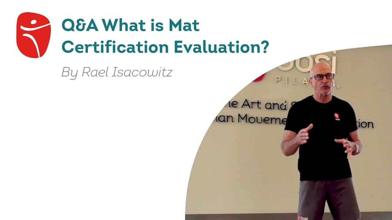What is the process for the Mat Certification Evaluation?
