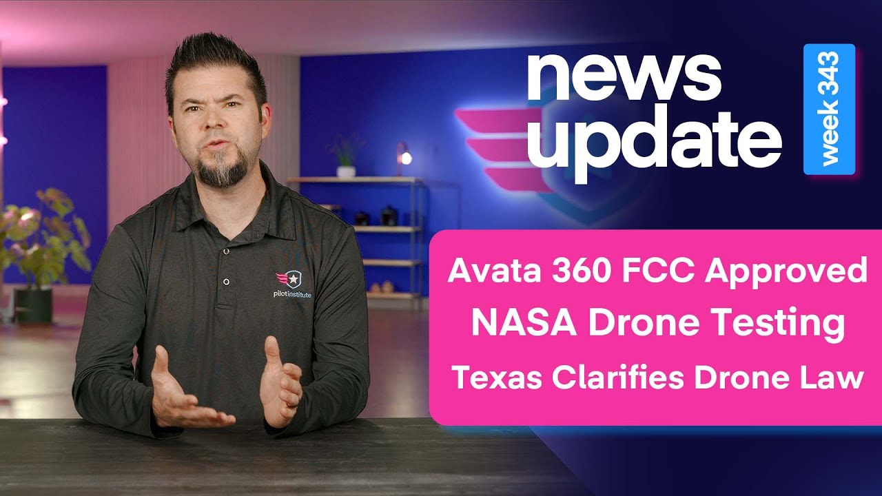 Новости о дронах: одобрение FCC для Avata 360, испытания дронов НАСА, уточнение законодательства ...