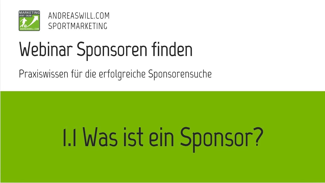 Grundlagen Sponsoren-Suche: Was ist ein Sponsor?