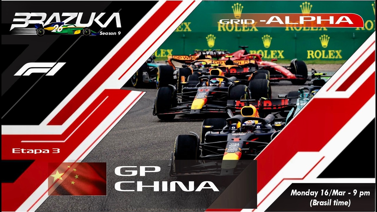 BRAZUKA F1 | GRID ALPHA SEASON 9 – ETAPA 3 | GP CHINA
