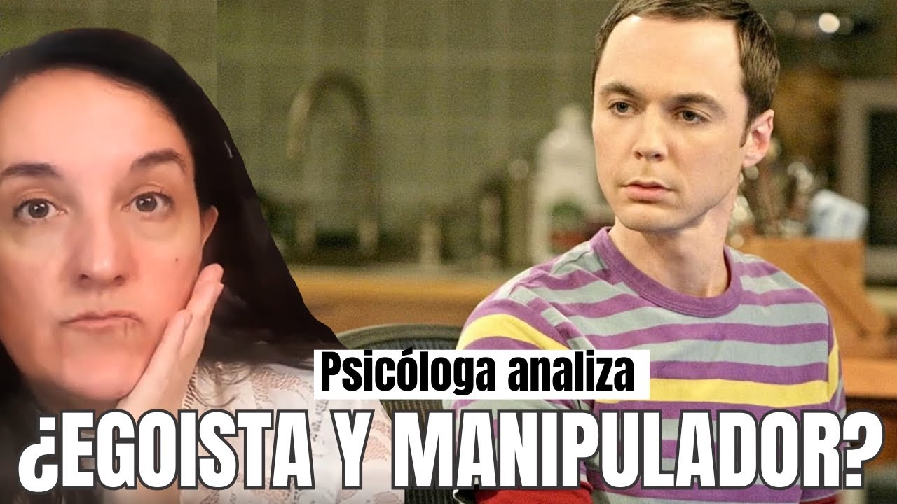 ¿Sheldon Cooper era Narcisista? Análisis Psicológico The Big Bang Theory